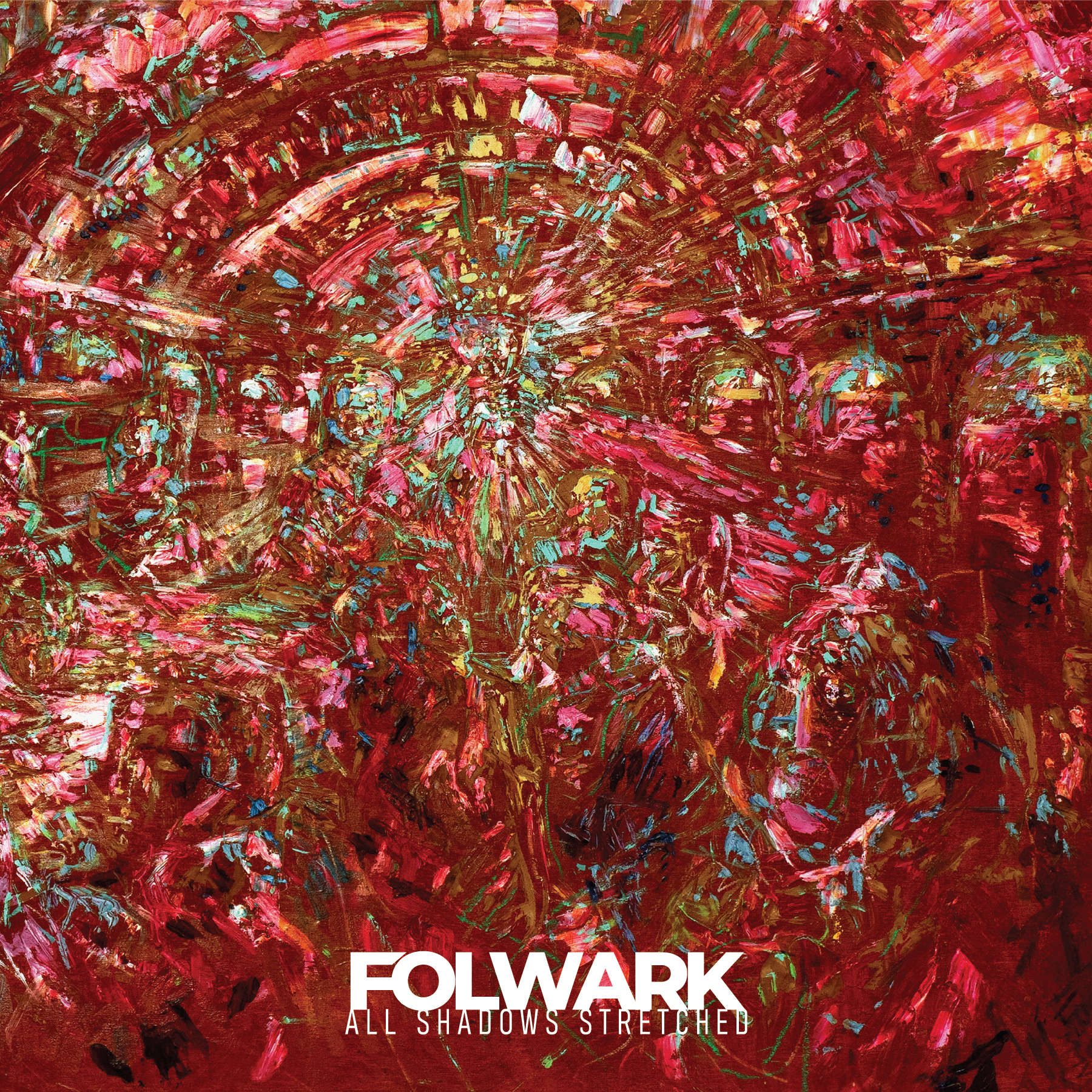 FOLWARK — ALL SHADOWS STRETCHED