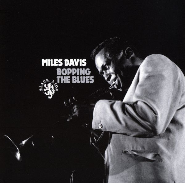 MILES DAVIS — BOPPING THE BLUES