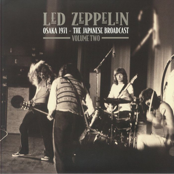 LED ZEPPELIN — Osaka 1971 Vol. 2