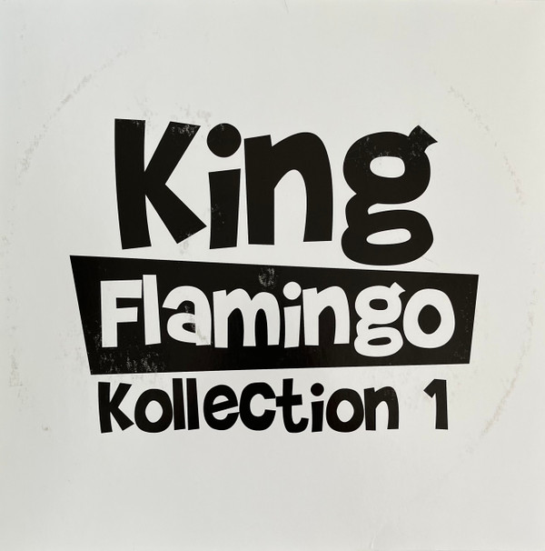KING FLAMINGO — KOLLECTION 1