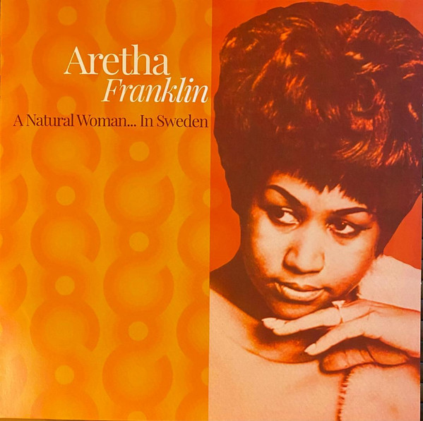 ARETHA FRANKLIN — A Natural Woman... In Sweden