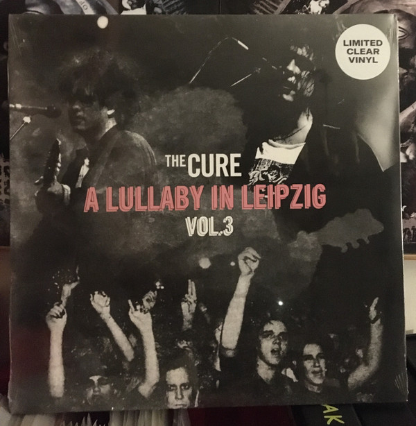 CURE — A Lullaby In Leipzig Vol. 3 (Clear Vinyl)