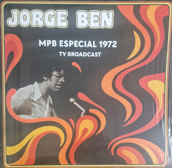 JORGE BEN — Mpb Especial 1972 Tv Broadcast