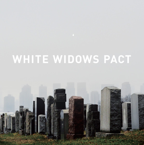 WHITE WIDOWS PACT — White Widows Pact
