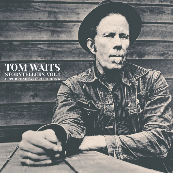 TOM WAITS — Storytellers Vol. 1