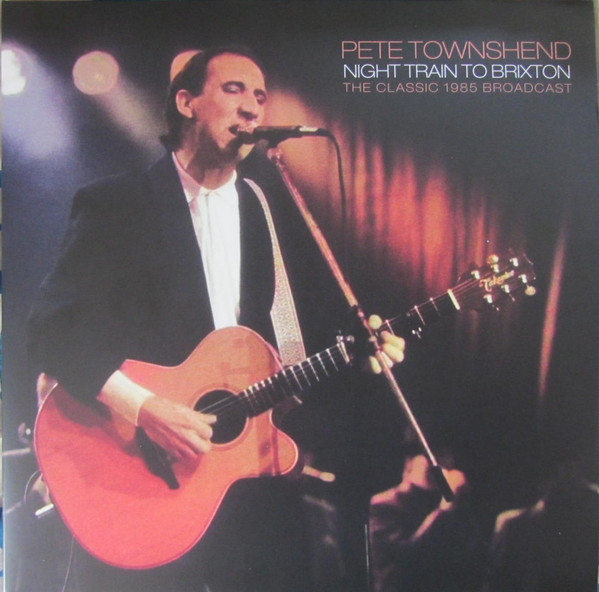 PETE TOWNSHEND — Night Train To Brixton