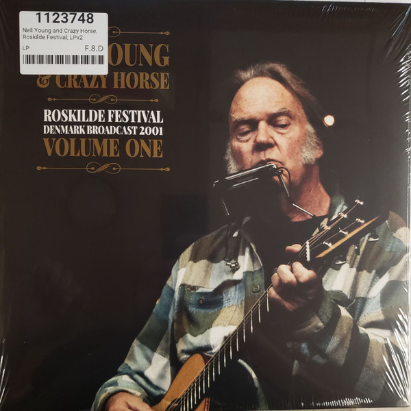 NEIL YOUNG & CRAZY HORSE — Roskilde Festival Vol. 1