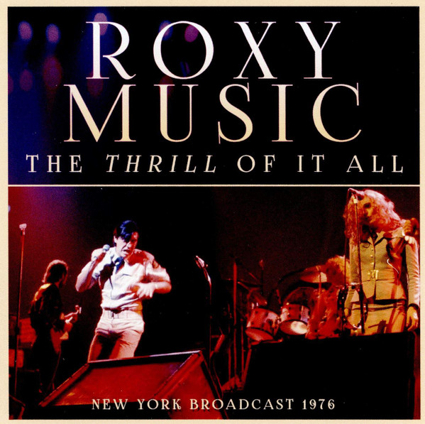 ROXY MUSIC — The Thrill Of It All