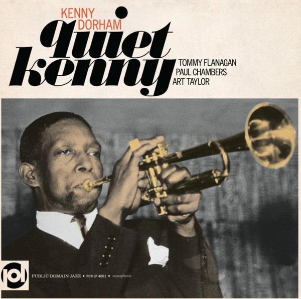 KENNY DORHAM — QUIET KENNY