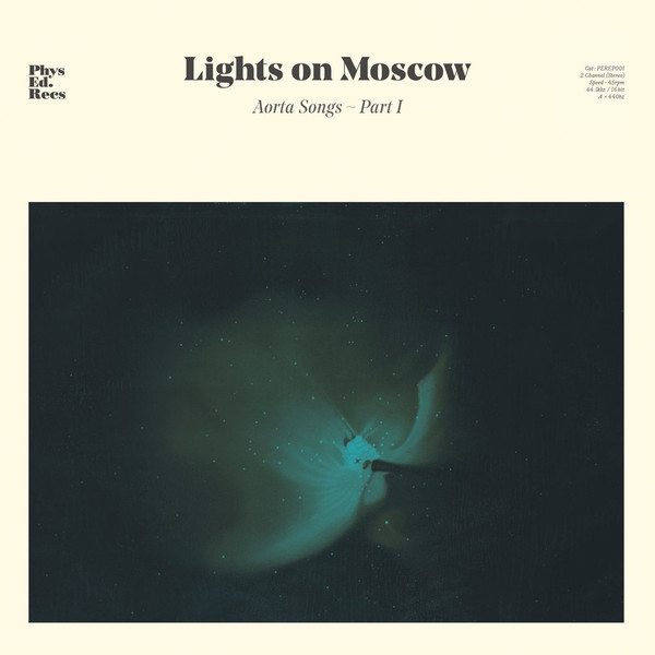 LIGHTS ON MOSCOW — AORTA SONGS - PART 1