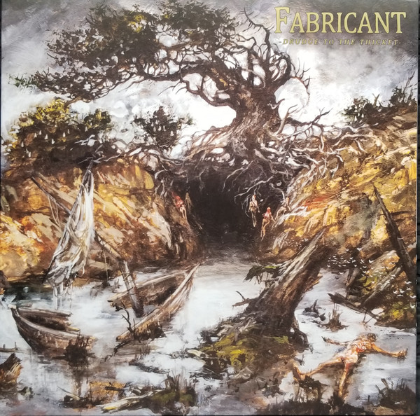 FABRICANT — DRUDGE TO THE THICKET