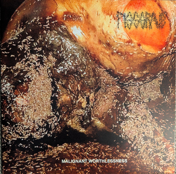 PISSGRAVE — MALIGNANT WORTHLESSNESS