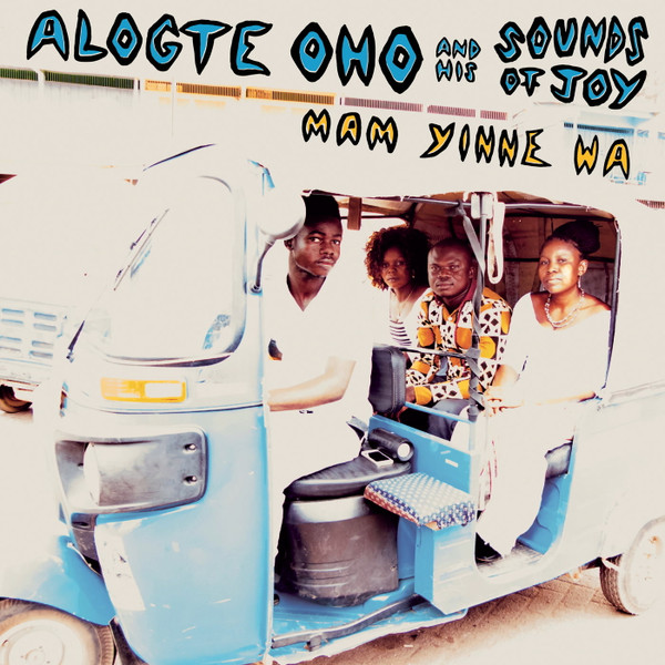 Alogte Oho & His Sounds of Joy — Mam Yinne Wa