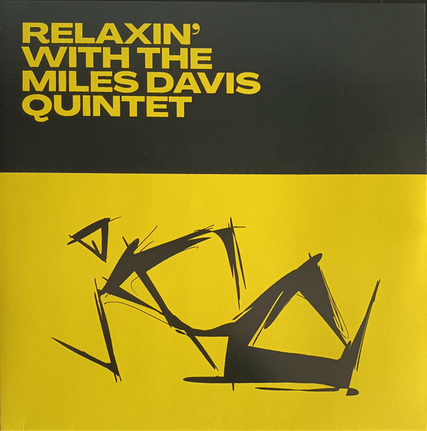 MILES DAVIS QUINTET — RELAXIN WITH THE MILES DAVIS Q