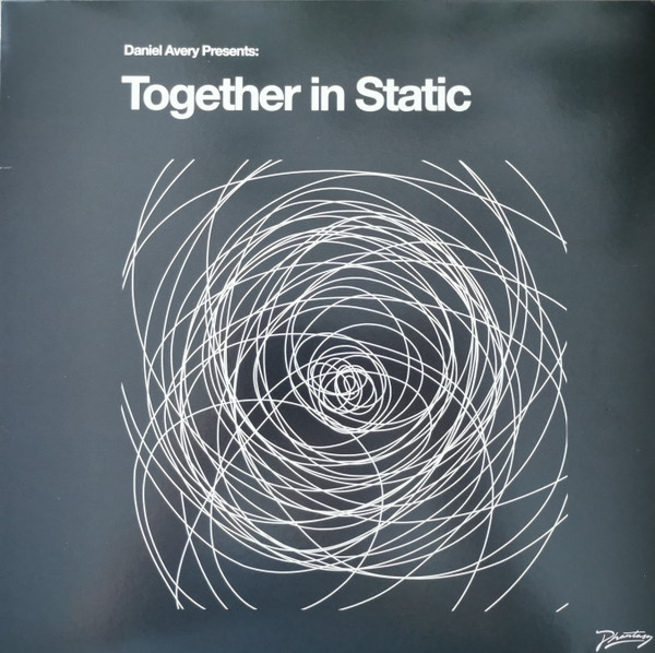DANIEL AVERY — TOGETHER IN STATIC