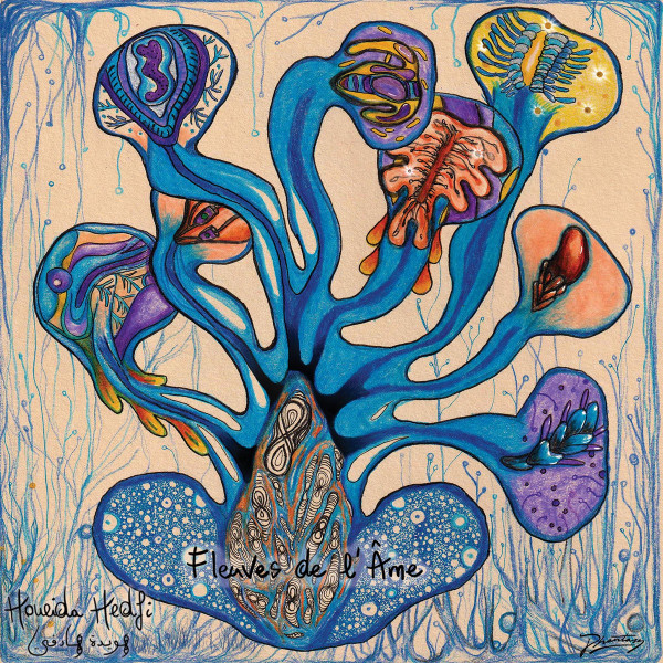HOUEIDA HEDFI — FLEUVES DE L AME