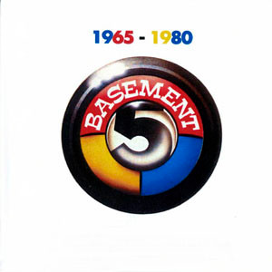 BASEMENT 5 — 1965-1980