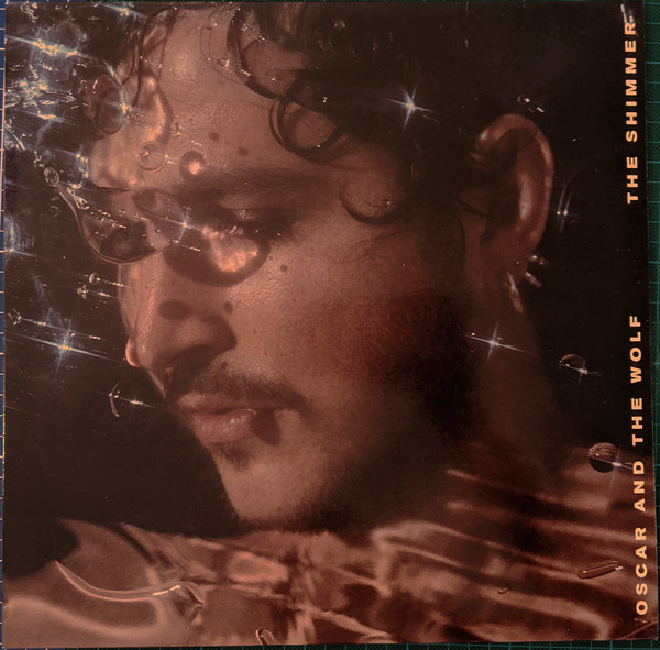 OSCAR AND THE WOLF — THE SHIMMER
