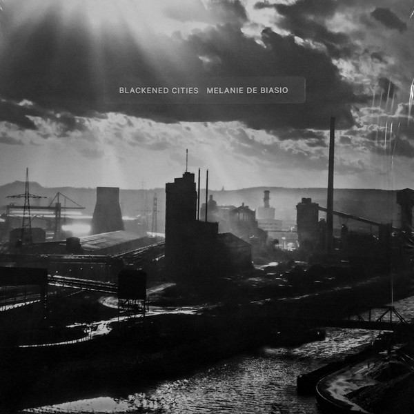 MELANIE DE BIASIO — BLACKENED CITIES