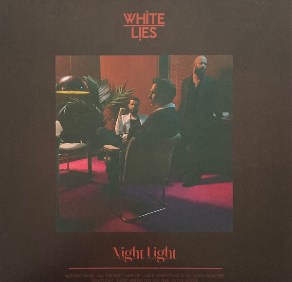 WHITE LIES — NIGHT LIGHT