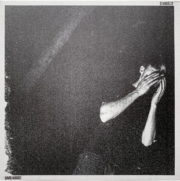 DAVID AUGUST — D'ANGELO