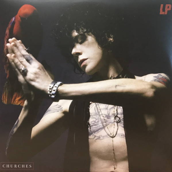 LP — CHURCHES