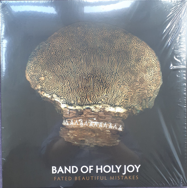BAND OF HOLY JOY — FATED BEAUTIFUL MISTAKES