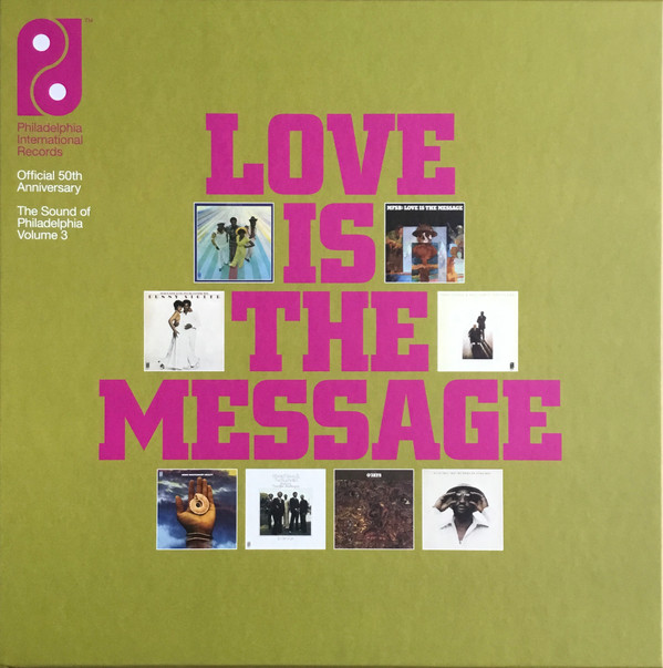 THE SOUND OF PHILADELPHIA — LOVE IS THE MESSAGE