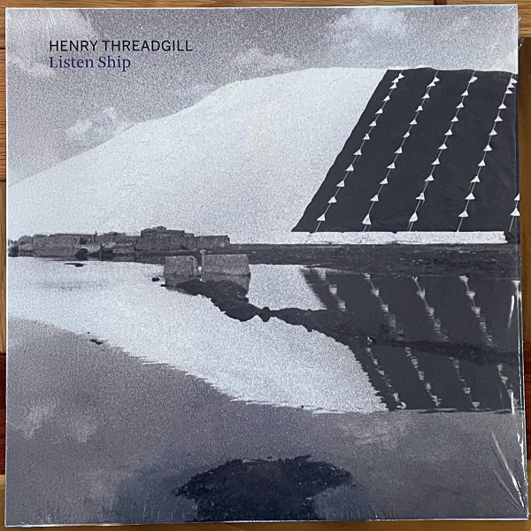 HENRY THREADGILL — LISTEN SHIP