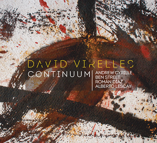 DAVID VIRELLES — CONTINUUM