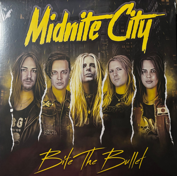 MIDNITE CITY — BITE THE BULLET