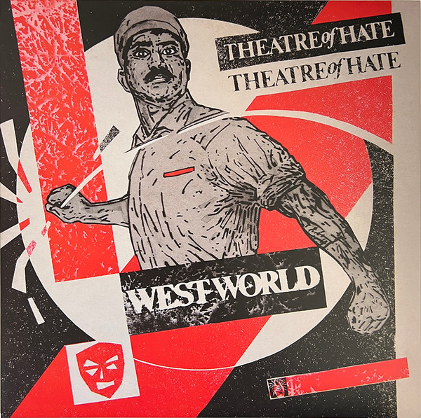 THEATRE OF HATE — Westworld (Red Vinyl)