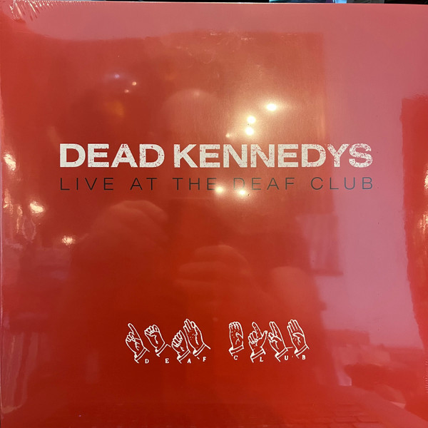 DEAD KENNEDYS — Live At The Deaf Club (Red Vinyl)