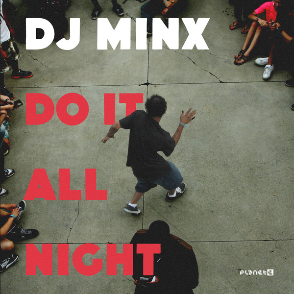 DJ MINX — DO IT ALL NIGHT