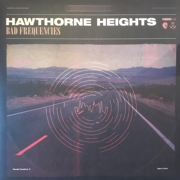 HAWTHORNE HEIGHTS — BAD FREQUENCIES