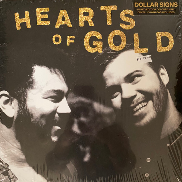 DOLLAR SIGNS — Hearts Of Gold