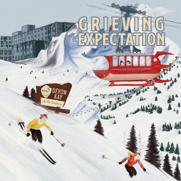 DEVON KAY & THE SOLUTIONS — Grieving Expectation