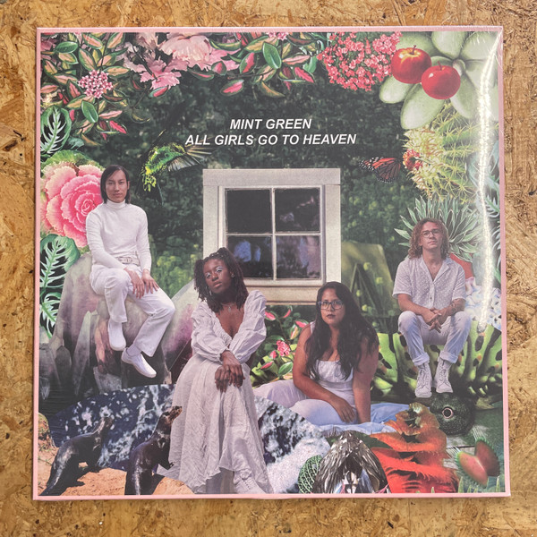 MINT GREEN — All Girls Go To Heaven