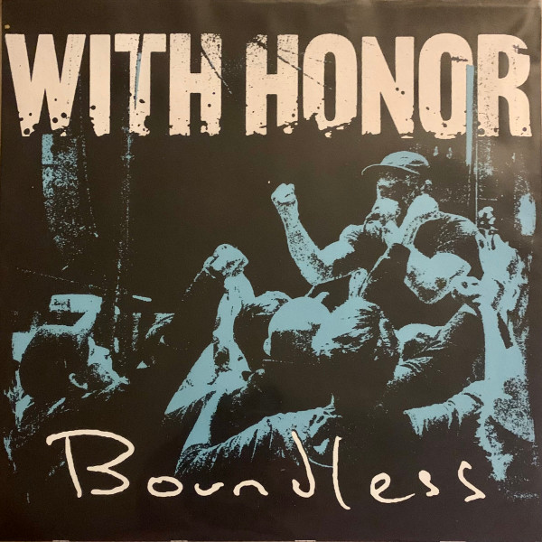 WITH HONOR — BOUNDLESS