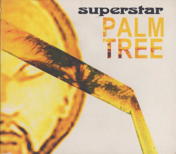 SUPERSTAR — PALM TREE