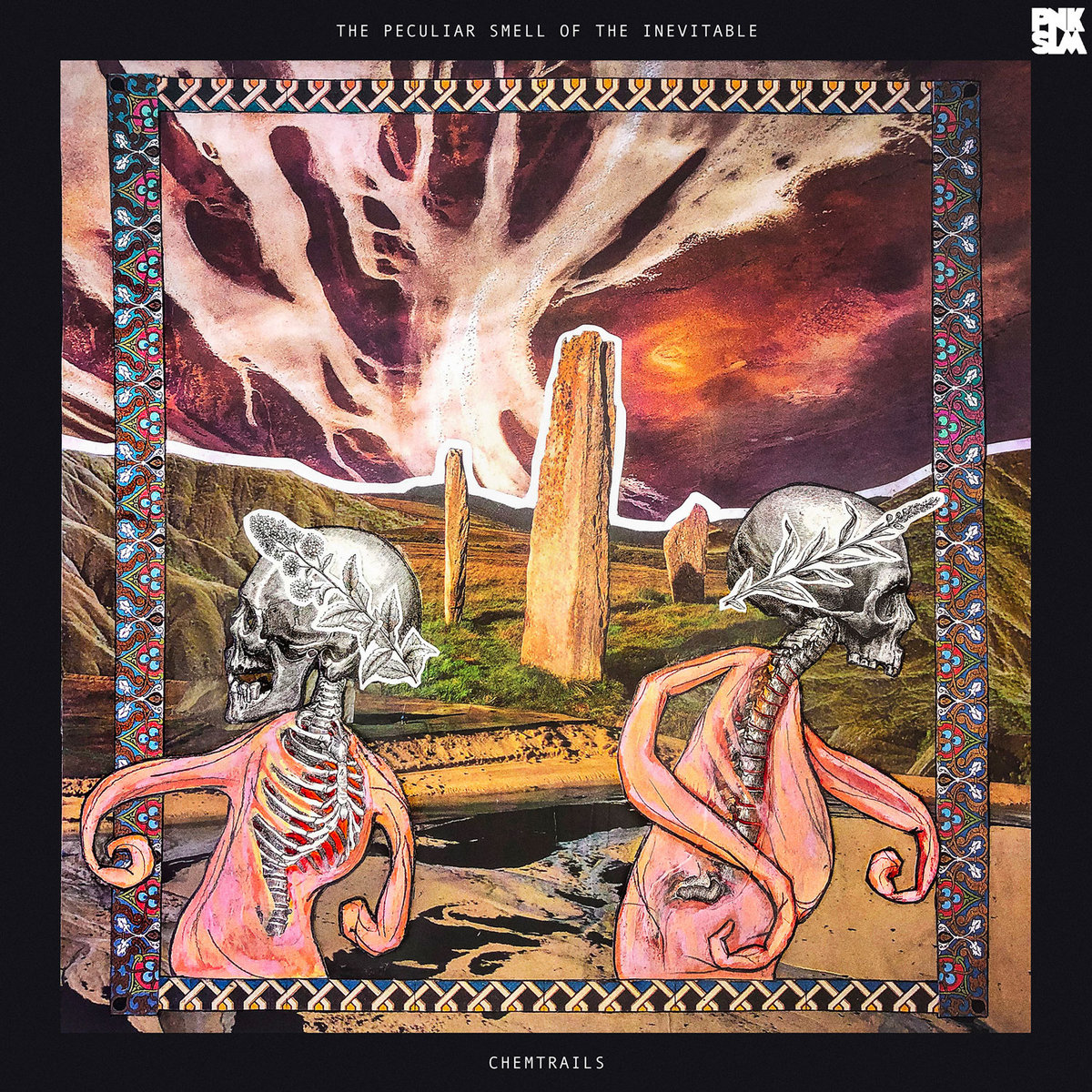 CHEMTRAILS — THE PECULIAR SMELL OF THE INEVITABLE