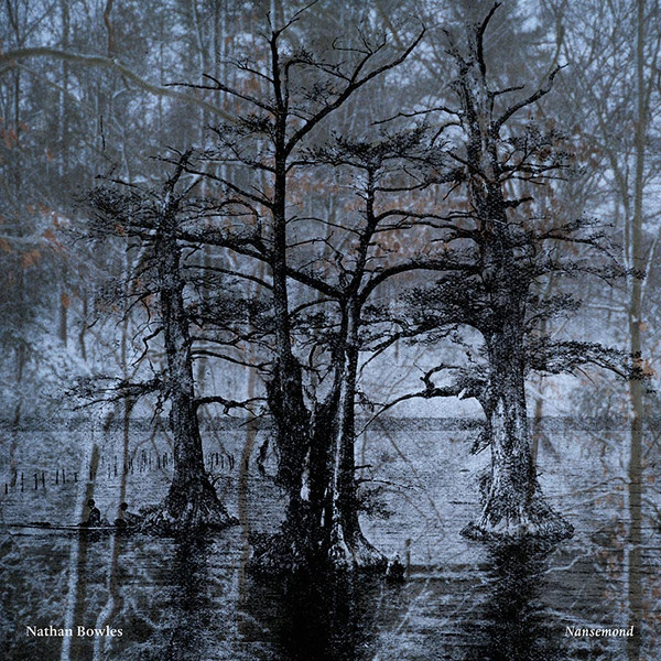 NATHAN BOWLES — NANSEMOND