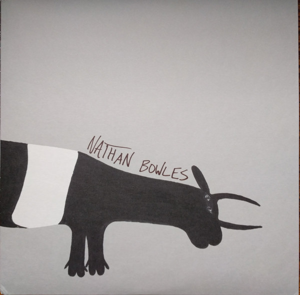 NATHAN BOWLES — WHOLE &  CLOVEN