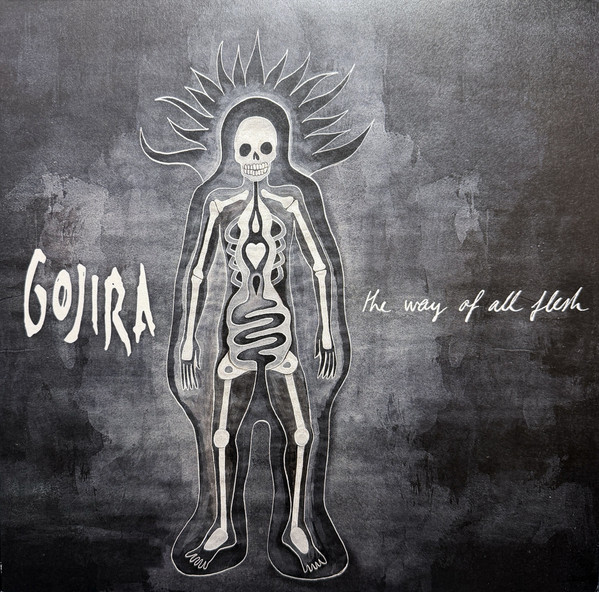 GOJIRA — WAY OF ALL FLESH THE