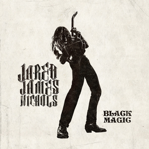NICHOLS JARED JAMES — BLACK MAGIC