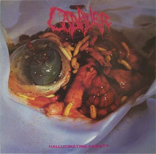 CADAVER — HALLUCINATING ANXIETY
