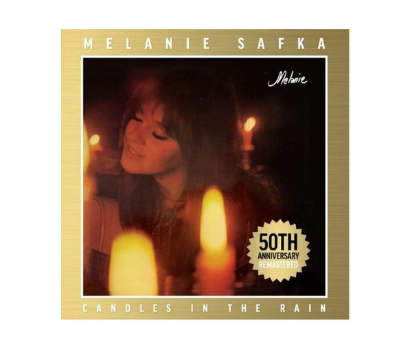 MELANIE — Candles In The Rain