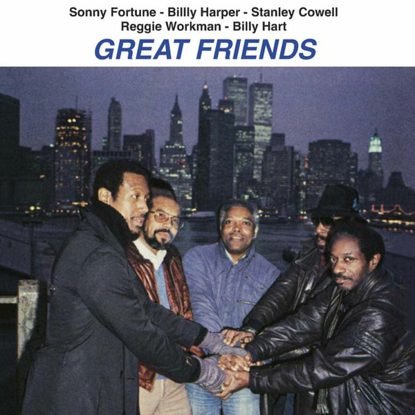 SONNY FORTUNE  BILLY HARPER  S — GREAT FRIENDS
