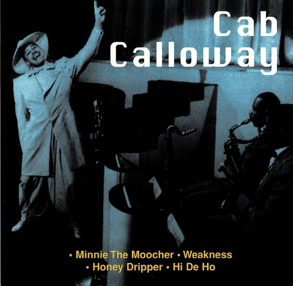 CAB CALLOWAY — CAB CALLOWAY