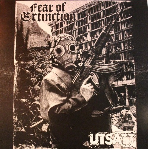 FEAR OF EXTINCTION & UTSATT — FEAR OF EXTINCTION & UTSATT
